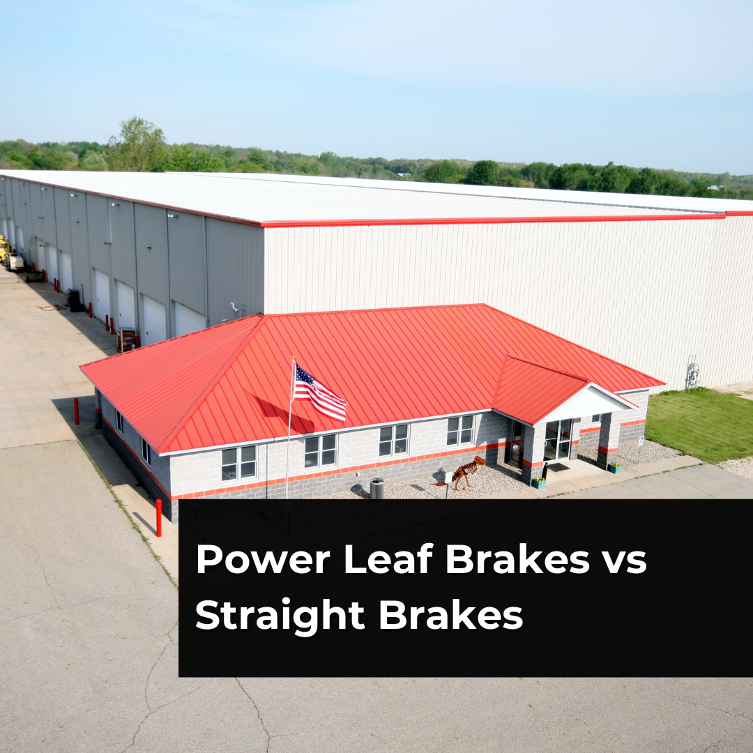 Power Leaf Brakes Vs Straight Brakes